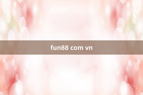 fun88 com vn