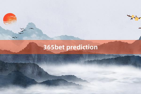 365bet prediction