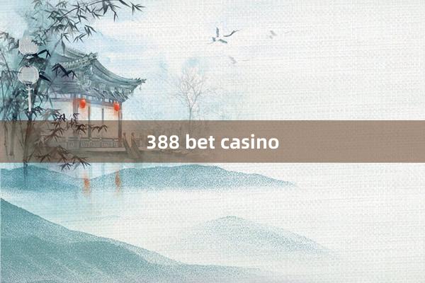 388 bet casino